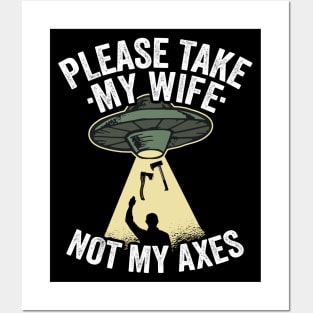 Please Take My Wife Axe Throwing Dad Gift Funny Posters and Art